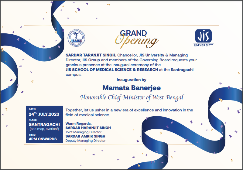 Honourable Chief Minister Mamata Banerjee to Commence the Inauguration of the `JIS School of Medical Science and Research` in Santragachi, Howrah on July 24