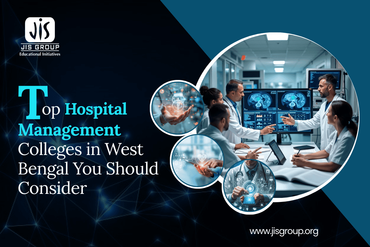 Top Hospital Management Colleges in West Bengal You Should Consider