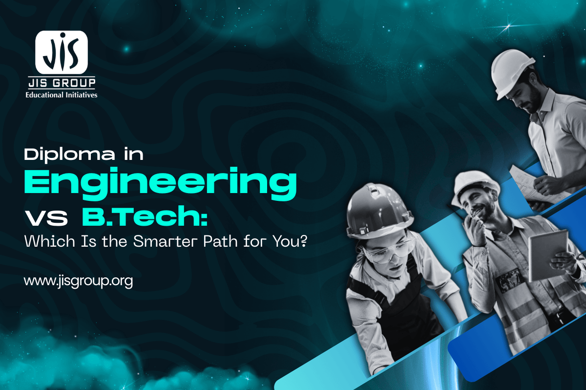 Diploma in Engineering vs B.Tech: Which Is the Smarter Path for You?